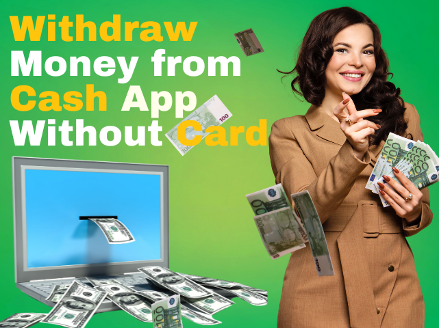 Withdraw Money from Cash App Without Card