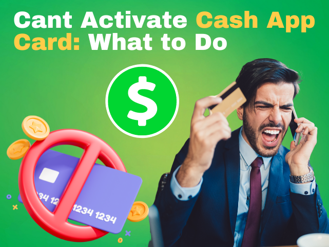 Cant Activate Cash App Card