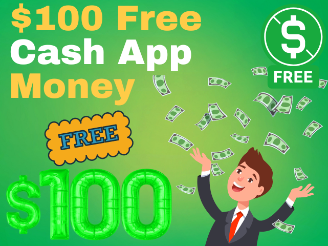 $100 Free Cash App Money